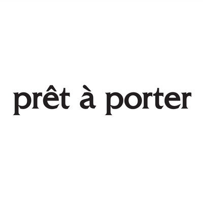 Pret a Porter